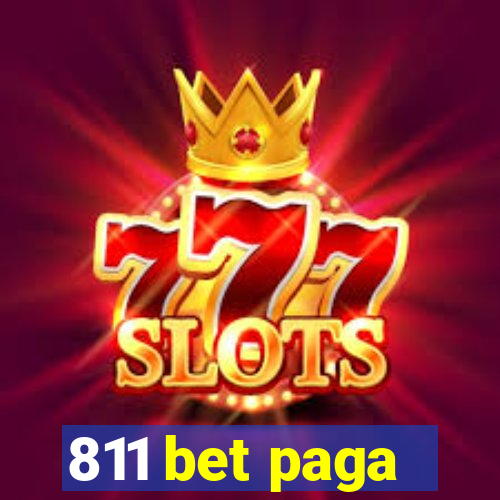 811 bet paga